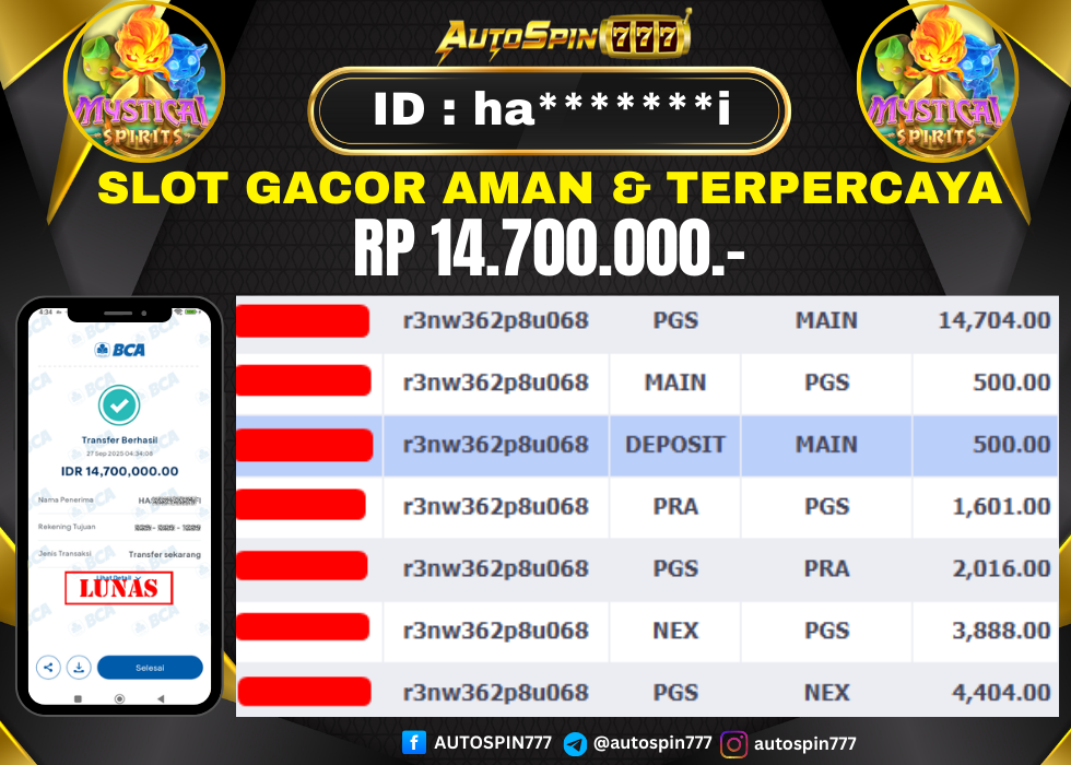 AUTOSPIN777 : BUKTI RESMI PEMBAYARAN KEMENANGAN SLOT : MYSTICAL SPIRIT RP. 14.700.000.- LUNAS 27 SEP 2025