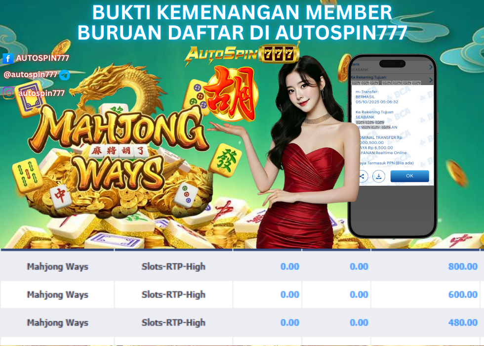 AUTOSPIN777 : BUKTI RESMI PEMBAYARAN KEMENANGAN SLOT : MAHJONG WAYS RP. 5.007.000.- LUNAS 05 OCT 2025