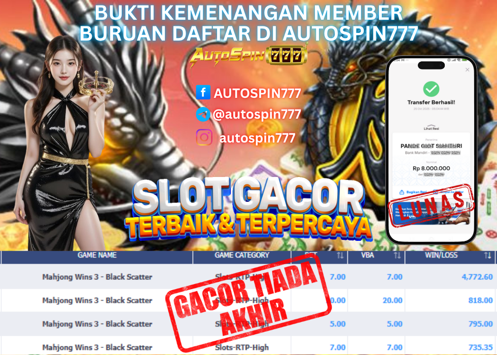 AUTOSPIN777 : BUKTI RESMI PEMBAYARAN KEMENANGAN SLOT : MAHJONG WINS 3 - BLACK SCATTER RP. 8.000.000.- LUNAS 25 OCT 2025
