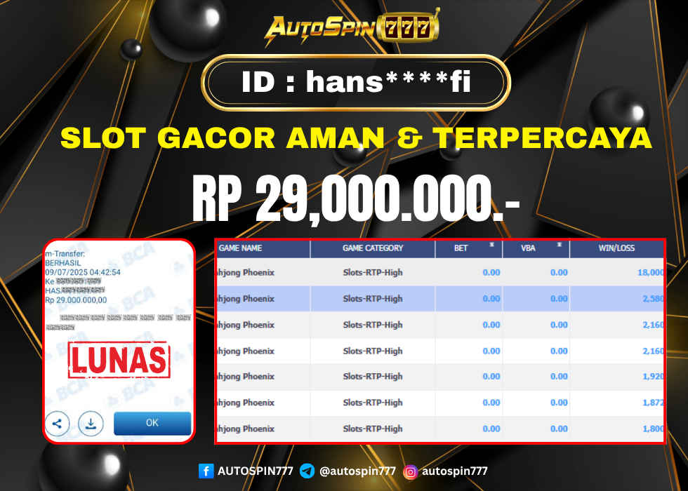 AUTOSPIN777 : BUKTI RESMI PEMBAYARAN KEMENANGAN SLOT : MAHJONG PHOENIX RP. 29.000.000.- LUNAS 09 JULY 2025